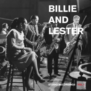 Holiday Billie And Lester Young - Studio Recordings Vol.1 ryhmässä VINYYLI @ Bengans Skivbutik AB (3762697)