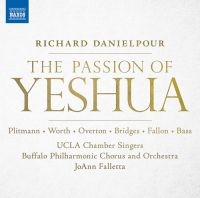 Danielpour Richard - The Passion Of Yeshua ryhmässä ME SUOSITTELEMME / Joululahjavinkki: CD @ Bengans Skivbutik AB (3762790)