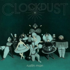 Rustin Man - Clockdust ryhmässä VINYYLI @ Bengans Skivbutik AB (3763368)