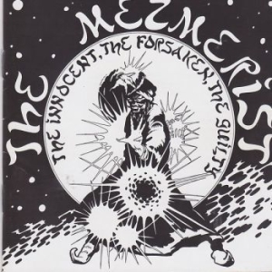 Mezmerist The - Innocent The, Forsaken The, Guilty ryhmässä VINYYLI @ Bengans Skivbutik AB (3763388)