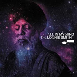 Dr. Lonnie Smith - All In My Mind (Vinyl) ryhmässä ME SUOSITTELEMME / Klassiska lablar / Blue Note @ Bengans Skivbutik AB (3763432)