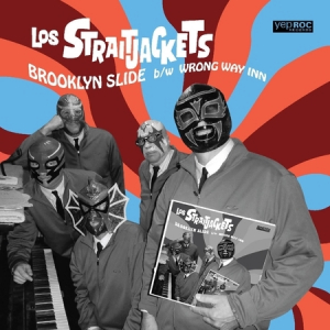 Los Straitjackets - Brooklyn Slide B/W Wrong Way I Nn ryhmässä VINYYLI @ Bengans Skivbutik AB (3763519)