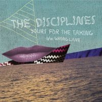 Disciplines - Yours For The Taking B/W Wrong Lane ryhmässä VINYYLI @ Bengans Skivbutik AB (3763524)