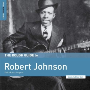 Robert Johnson - Rough Guide To Robert Johnson ryhmässä VINYYLI @ Bengans Skivbutik AB (3763605)