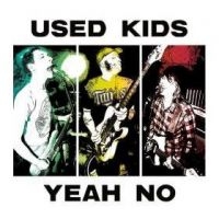 Used Kids - Yeah, No ryhmässä VINYYLI @ Bengans Skivbutik AB (3763684)