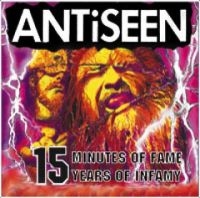 Antiseen - 15 Minutes Of Fame, 15 Years Of Inf ryhmässä CD @ Bengans Skivbutik AB (3764195)