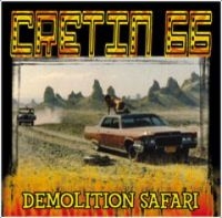 Cretin 66 - Demolition Safari ryhmässä CD @ Bengans Skivbutik AB (3764199)