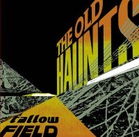 Old Haunts - Fallow Field ryhmässä CD @ Bengans Skivbutik AB (3764883)