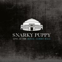 Snarky Puppy - Live At Royal Albert Hall ryhmässä CD @ Bengans Skivbutik AB (3764971)