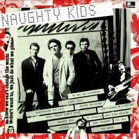 Kids - Naughty Kids ryhmässä ME SUOSITTELEMME / Joululahjavinkki: Vinyyli @ Bengans Skivbutik AB (3765414)