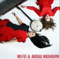 Wu Fei & Abigail Washburn - Wu Fei & Abigail Washburn ryhmässä VINYYLI @ Bengans Skivbutik AB (3765742)