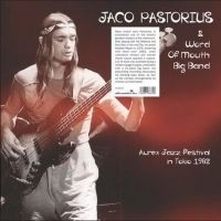 Pastorious Jaco & Word Of Mouth Big - Aurex Jazz Festival In Tokyo 1982 ryhmässä VINYYLI @ Bengans Skivbutik AB (3766613)