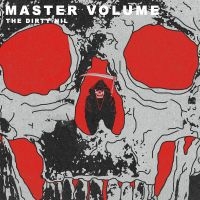 Dirty Nil - Master Volume ryhmässä VINYYLI @ Bengans Skivbutik AB (3768535)