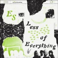 Es - Less Of Everything ryhmässä VINYYLI @ Bengans Skivbutik AB (3768670)