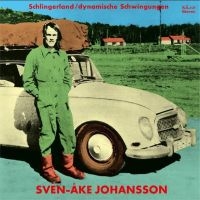 Johansson Sven-Åke - Schlingerland / Dynamische Schwingu ryhmässä VINYYLI @ Bengans Skivbutik AB (3768745)