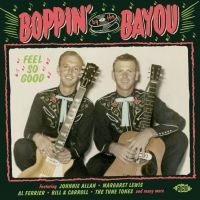 Various Artists - Boppin' By The Bayou:Feel So Good ryhmässä CD @ Bengans Skivbutik AB (3768768)