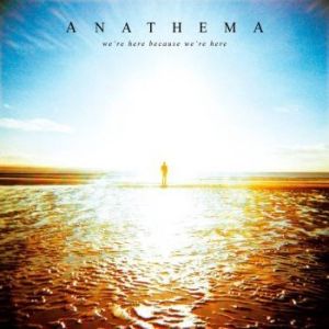 Anathema - We're Here Because We're Here ryhmässä CD @ Bengans Skivbutik AB (3768816)