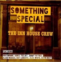 Inn House Crew - Something Special ryhmässä CD @ Bengans Skivbutik AB (3768902)