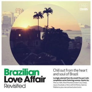 Various Artists - Brazilian Love Affair Revisited ryhmässä CD @ Bengans Skivbutik AB (3768921)