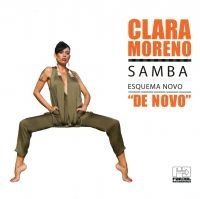 Moreno Clara - Samba Esquema Novo De Novo ryhmässä CD @ Bengans Skivbutik AB (3768936)