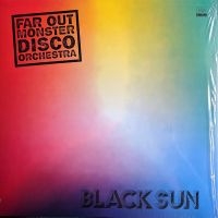 Far Out Monster Disco Orchestr - Black Sun ryhmässä CD @ Bengans Skivbutik AB (3768946)