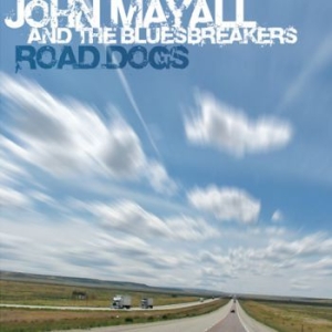 John Mayall & The Bluesbreakers - Road Dogs ryhmässä Minishops / John Mayall @ Bengans Skivbutik AB (3769010)