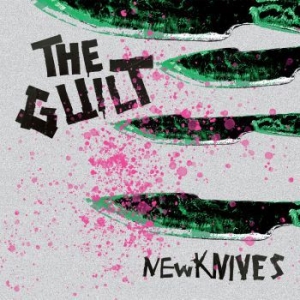 Guilt The - New Knives (Vinyl) ryhmässä VINYYLI @ Bengans Skivbutik AB (3769369)