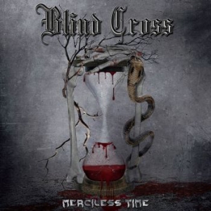 Blind Cross - Merciless Time (Vinyl) ryhmässä VINYYLI @ Bengans Skivbutik AB (3769379)