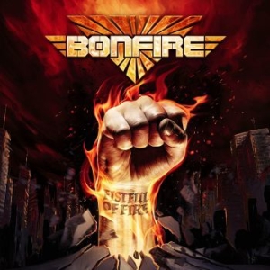 Bonfire - Fistful Of Fire (Digipack) ryhmässä CD @ Bengans Skivbutik AB (3769381)