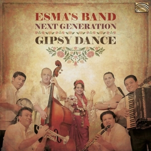 Esma's Band - Next Generation - Gipsy Dance ryhmässä CD @ Bengans Skivbutik AB (3769411)