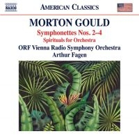 Gould Morton - Symphonettes Nos. 2-4 Spirituals F ryhmässä CD @ Bengans Skivbutik AB (3769997)