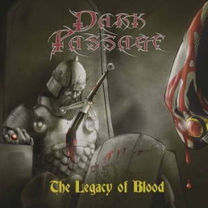 Dark Passage - Legacy Of Blood ryhmässä CD @ Bengans Skivbutik AB (3770780)