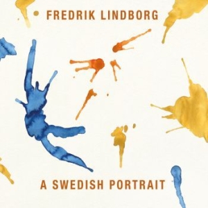 Fredrik Lindborg  - A Swedish Portr ryhmässä CD @ Bengans Skivbutik AB (3770860)