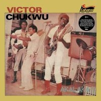 Chukwu Victor / Uncle Victor Chuks - Akalaka / The Power ryhmässä VINYYLI @ Bengans Skivbutik AB (3771164)