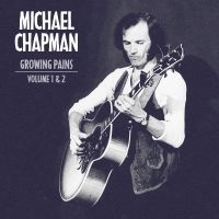 Chapman Michael - Growing Pains 1 & 2 (2 Cd) ryhmässä CD @ Bengans Skivbutik AB (3772370)