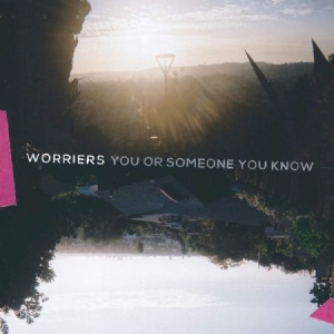 Worriers - You Or Someone You Know (Silver Vin ryhmässä VINYYLI @ Bengans Skivbutik AB (3772451)