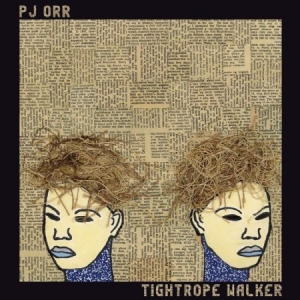 Orr Pj - Tightrope Walker ryhmässä VINYYLI @ Bengans Skivbutik AB (3772454)