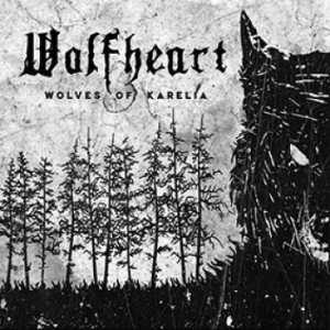 Wolfheart - Wolves Of Karelia ryhmässä VINYYLI @ Bengans Skivbutik AB (3772462)