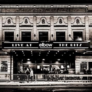 Elbow - Live At The Ritz ryhmässä Minishops / Elbow @ Bengans Skivbutik AB (3773206)