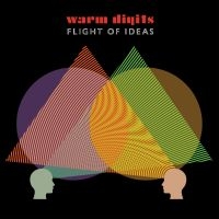 Warm Digits - Flight Of Ideas ryhmässä VINYYLI @ Bengans Skivbutik AB (3773559)