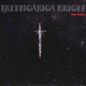 Trettioåriga Kriget - War Years ryhmässä CD @ Bengans Skivbutik AB (3774381)