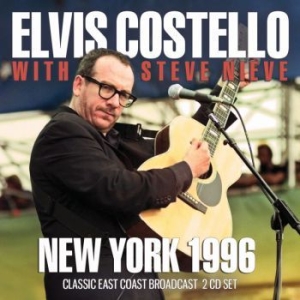 Costello Elvis - New York 1996 (2 Cd Broadcast Live ryhmässä Minishops / Elvis Costello @ Bengans Skivbutik AB (3774505)