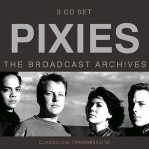 Pixies - Broadcast Archives (3 Cd) Broadcast ryhmässä Minishops / Pixies @ Bengans Skivbutik AB (3774508)