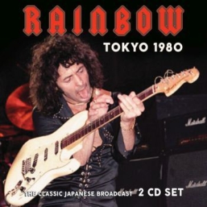 Rainbow - Tokyo 1980 (2 Cd Broadcast Live 198 ryhmässä Minishops / Rainbow @ Bengans Skivbutik AB (3774511)