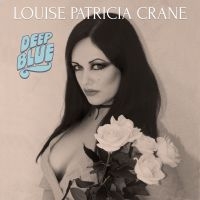 Crane Louise Patricia - Deep Blue ryhmässä VINYYLI @ Bengans Skivbutik AB (3774768)