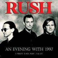 Rush - An Evening With 1997 (2 Cd Broadcas ryhmässä CD @ Bengans Skivbutik AB (3775168)