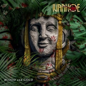 Ivanhoe - Blood And Gold (Digipack) ryhmässä CD @ Bengans Skivbutik AB (3775171)