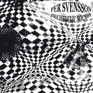 Per Svensson - Psychedelic Sounds ryhmässä Minishops / Per Svensson @ Bengans Skivbutik AB (3777162)