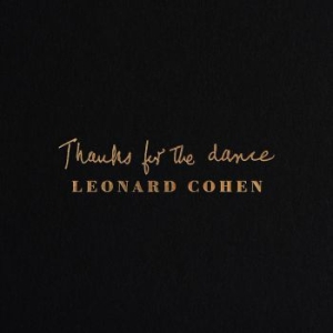 Cohen Leonard - Thanks For The Dance ryhmässä ME SUOSITTELEMME / Årsbästalistor 2020 / Mojo 2020 @ Bengans Skivbutik AB (3777165)