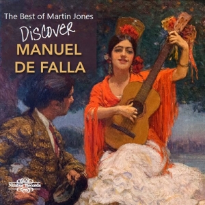 Falla Manuel De - The Best Of Martin Jones: Discover ryhmässä ME SUOSITTELEMME / Joululahjavinkki: CD @ Bengans Skivbutik AB (3778508)